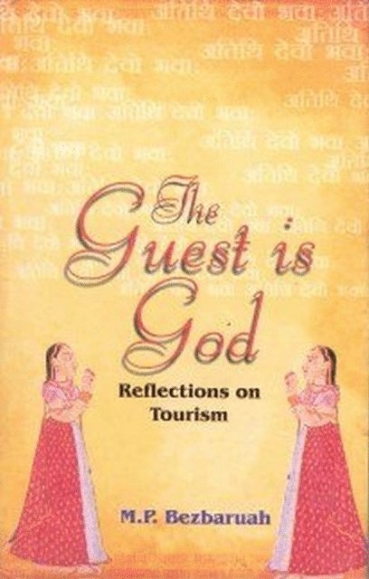 M. P. Bezbaruah - Guest Is God, E-bok