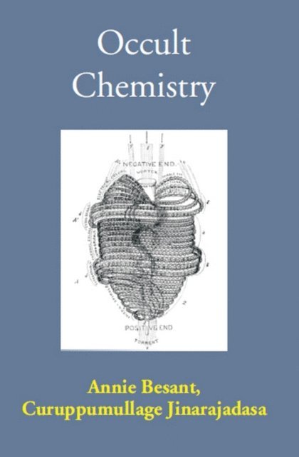 Annie Besant - Occult Chemistry, E-bok