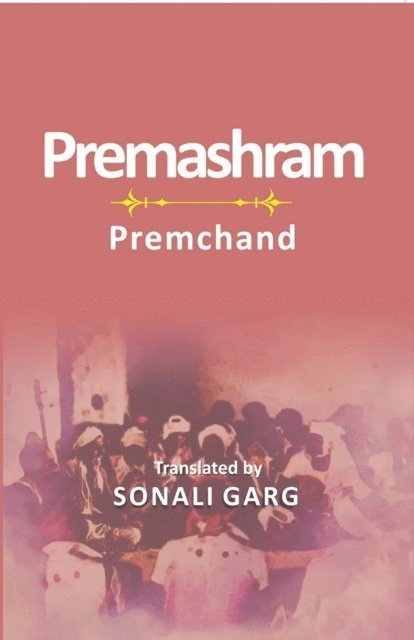 Sonali Garg - Premashram Premchand, E-bok