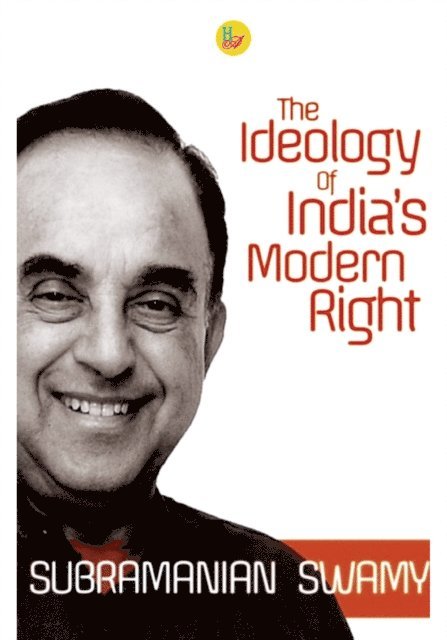 Subramanian Swamy - Ideology of India's Modern Right, E-bok