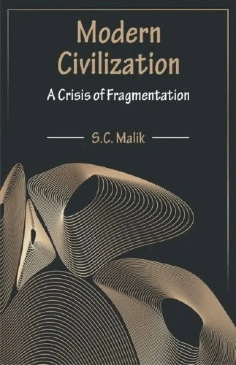 S.C. Malik - Modern Civilization, Inbunden. Tillgänglighet: Lägg i varukorg
