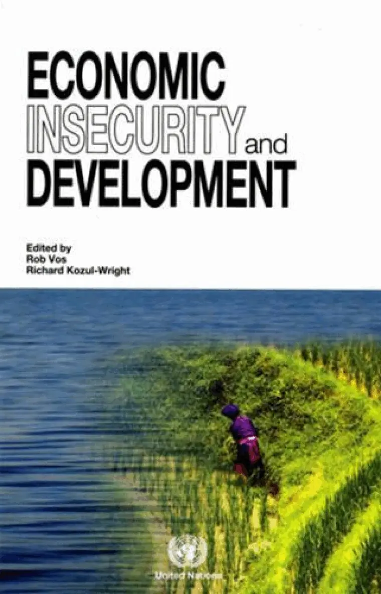 United Nations: Department of Economic and Social Affairs, Rob Vos, Richard Kozul-Wright - Economic insecurity and development, Häftad. Tillgänglighet: Tillfälligt slut