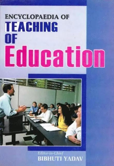 Bibhuti Yadav - Encyclopaedia of Teaching Education, Inbunden. Tillgänglighet: Lägg i varukorg