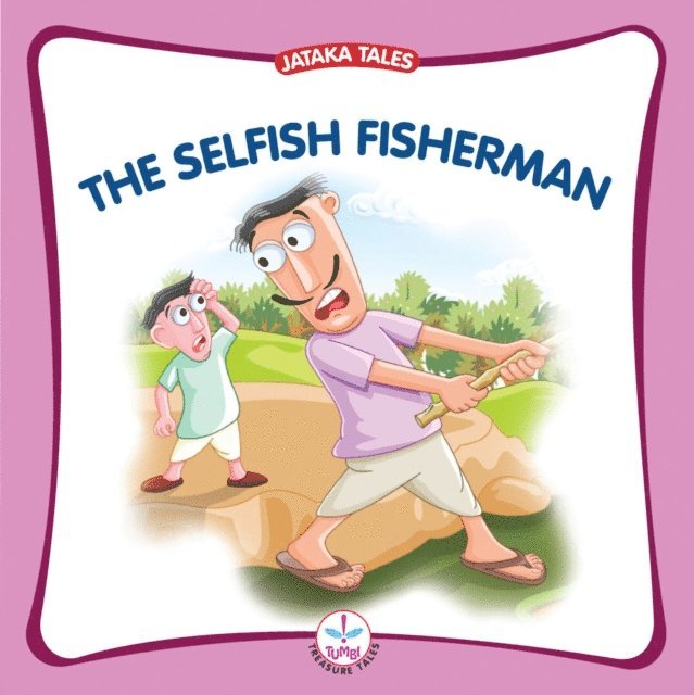 Arthy Muthanna Singh - Selfish Fisherman, Ljudbok