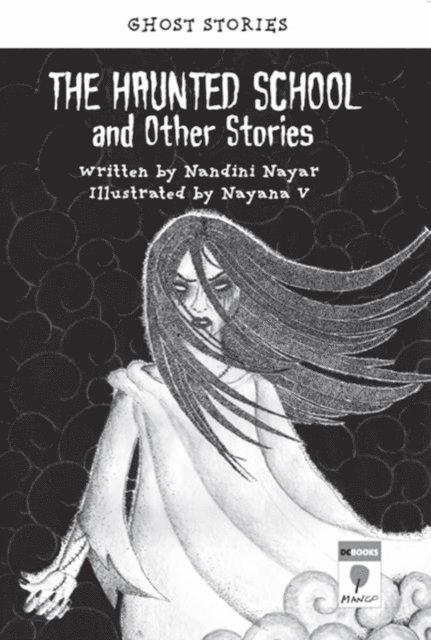 Nandini Nayar - Haunted School and Other Stories, Ljudbok