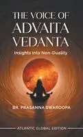 Br Prasanna Swaroopa - Voice of Advaita Vedanta, Inbunden. Tillgänglighet: Lägg i varukorg
