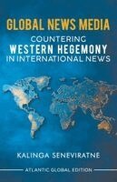 Kalinga Seneviratne - Global News Media, Häftad