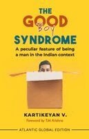 Kartikeyan V - Good Boy Syndrome, Häftad. Tillgänglighet: Lägg i varukorg