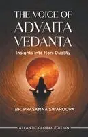 Br Prasanna Swaroopa - Voice of Advaita Vedanta, Häftad. Tillgänglighet: Lägg i varukorg