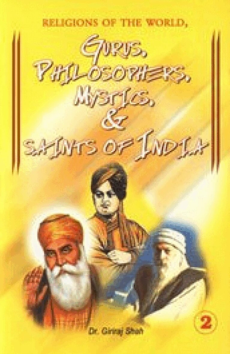 Giriraj Shah - Religions of the World Gurus Philosophers Mystics & Saints of India: Part II, Häftad