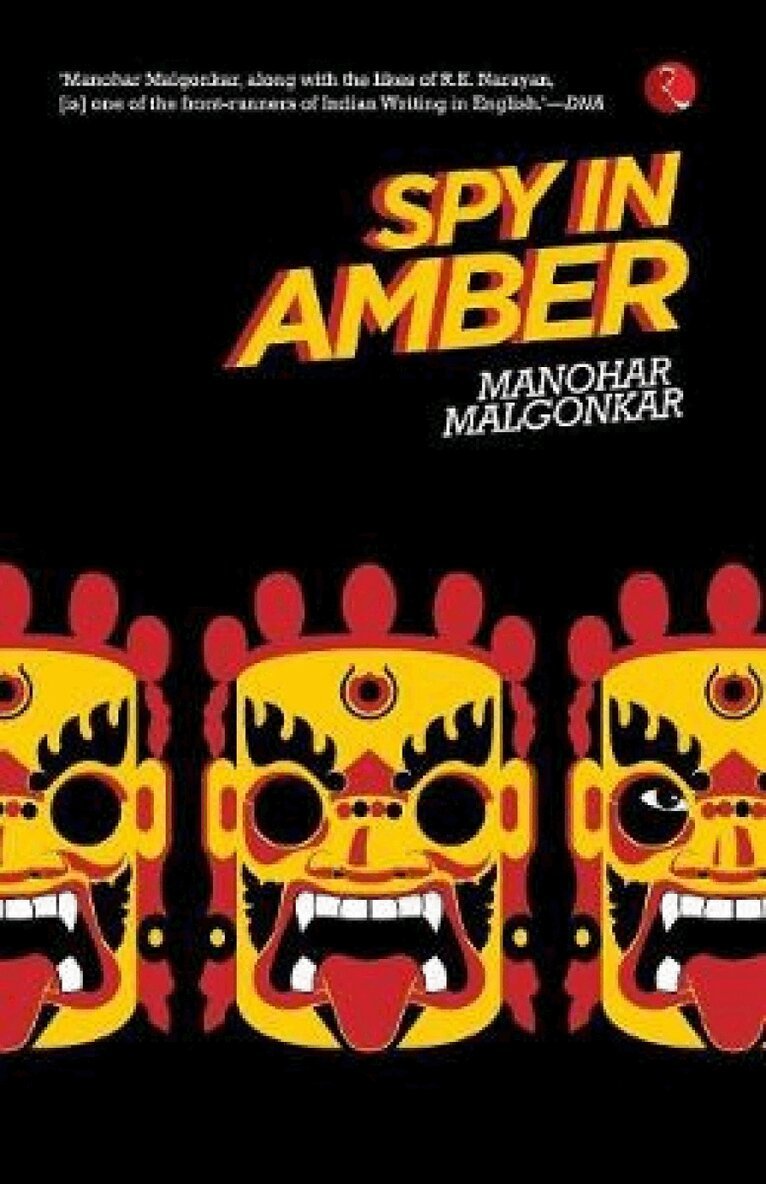 Manohar Malgonkar - Spy in Amber, Häftad