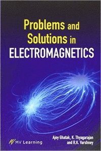 Problems and Solutions in Electromagnetics