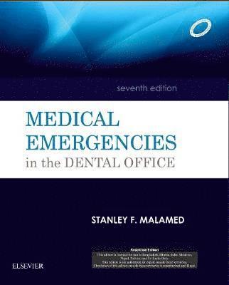Stanley F. Malamed - Medical Emergencies in the Dental Office, 7e, Häftad. Tillgänglighet: Kommande