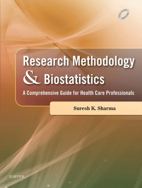 Suresh Sharma - Research Methodology and Biostatistics - E-book, E-bok