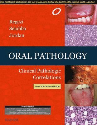 Joseph A Regezi - Oral Pathology: Clinical Pathologic Correlations, Häftad. Tillgänglighet: Kommande