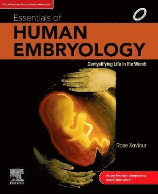 Rose Xaviour - Essentials of Human Embryology, 1st Edition, Häftad