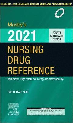 Annu Kaushik - Mosby's 2021 Nursing Drug Reference: Fourth South Asia Edition, Häftad