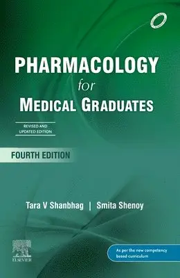 Tara V. Shanbhag, Smita Shenoy - Pharmacology for Medical Graduates, 4th Updated Edition, Häftad. Tillgänglighet: Kommande