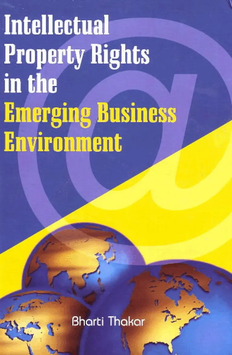 Bharti Thakar - Intellectual Property Rights in the Emerging Business Environment, Inbunden. Tillgänglighet: Lägg i varukorg