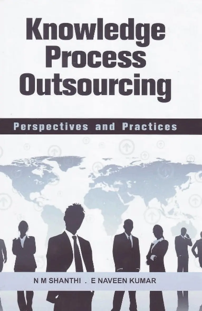N M Shanthi, E Naveen Kumar - Knowledge Process Outsourcing, Inbunden. Tillgänglighet: Lägg i varukorg