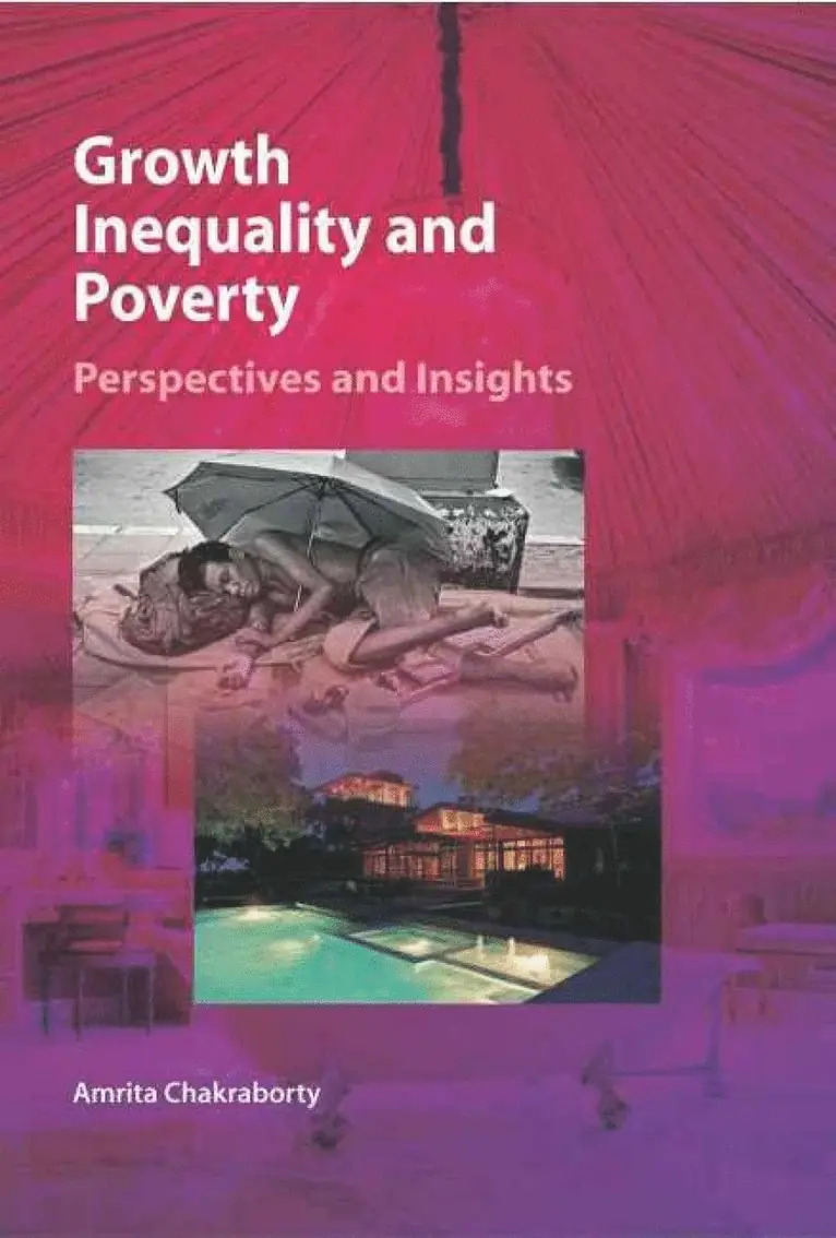 Amrita Chakraborty - Growth, Inequality & Poverty, Inbunden. Tillgänglighet: Lägg i varukorg