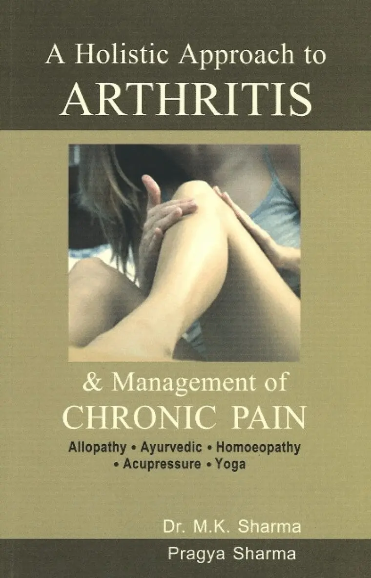 M K Sharma, Pragya Shama - Holistic Approach to Arthritis, Häftad. Tillgänglighet: Lägg i varukorg