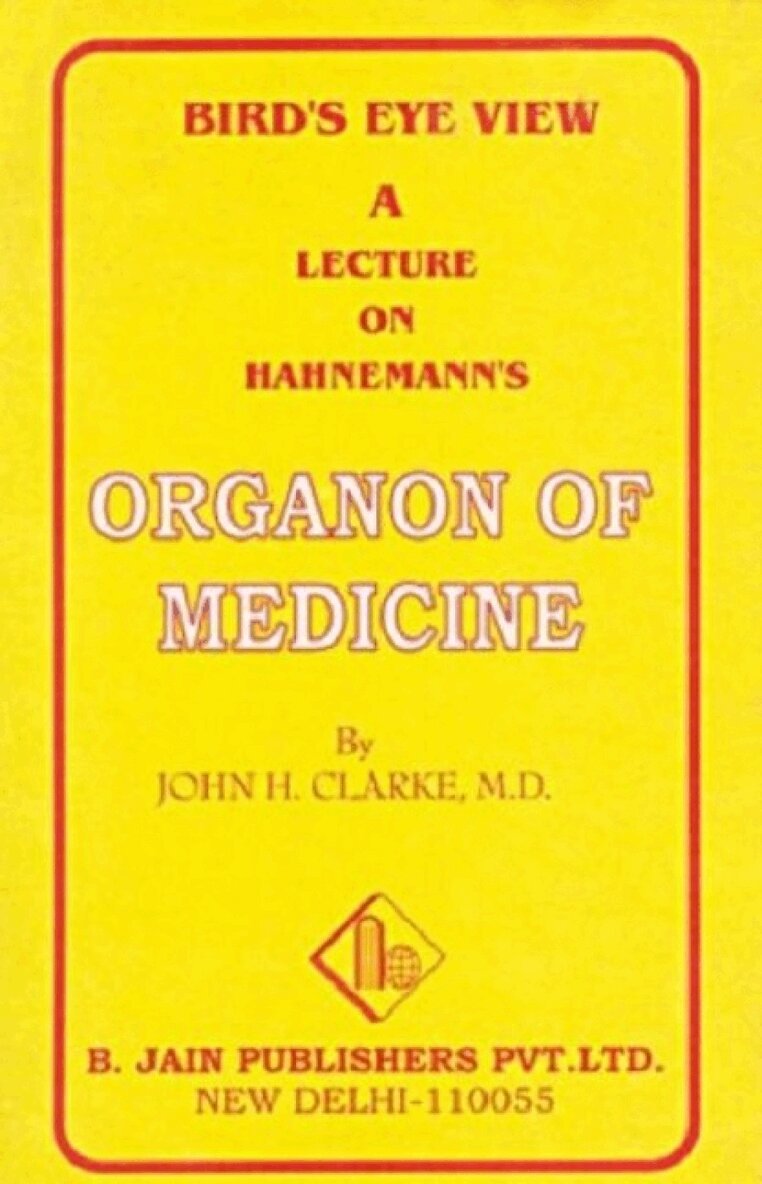 John Henry Clarke - Organon of Medicine, Häftad