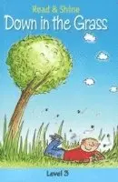 B Jain Publishing - Down in the Grass, Häftad. Tillgänglighet: Lägg i varukorg