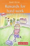Rewards for Hard Work