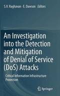 An Investigation into the Detection and Mitigation of Denial of Service (DoS) Attacks