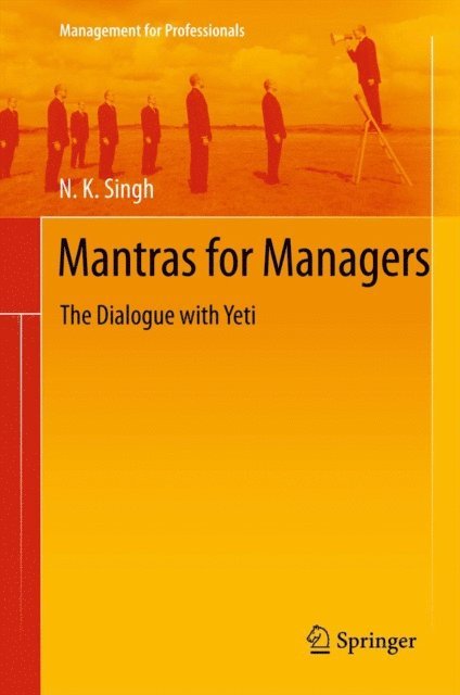 N. K. Singh - Mantras for Managers, E-bok