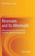 Recession and Its Aftermath