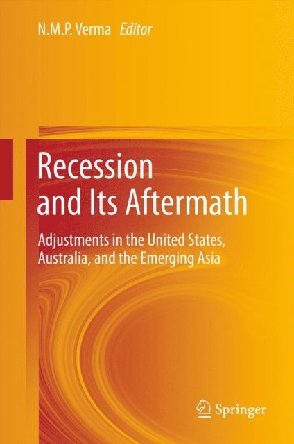 NMP Verma - Recession and Its Aftermath, E-bok