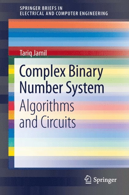 Tariq Jamil - Complex Binary Number System, E-bok