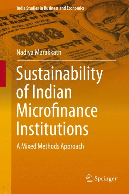 Nadiya Marakkath - Sustainability of Indian Microfinance Institutions, E-bok