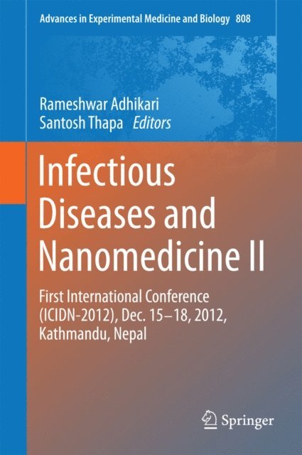 Santosh Thapa, Rameshwar Adhikari - Infectious Diseases and Nanomedicine II, E-bok
