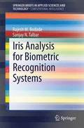 Iris Analysis for Biometric Recognition Systems