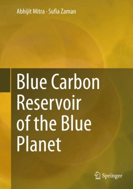 Sufia Zaman, Abhijit Mitra - Blue Carbon Reservoir of the Blue Planet, E-bok