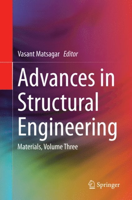 Vasant Matsagar - Advances in Structural Engineering, E-bok
