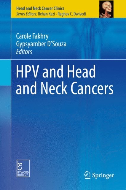 Gypsyamber D'Souza, Carole Fakhry - HPV and Head and Neck Cancers, E-bok