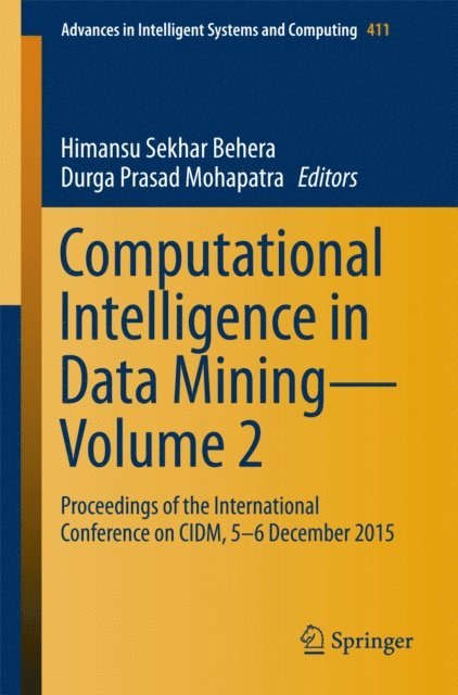 Durga Prasad Mohapatra, Himansu Sekhar Behera - Computational Intelligence in Data Mining-Volume 2, E-bok