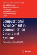 Computational Advancement in Communication Circuits and Systems