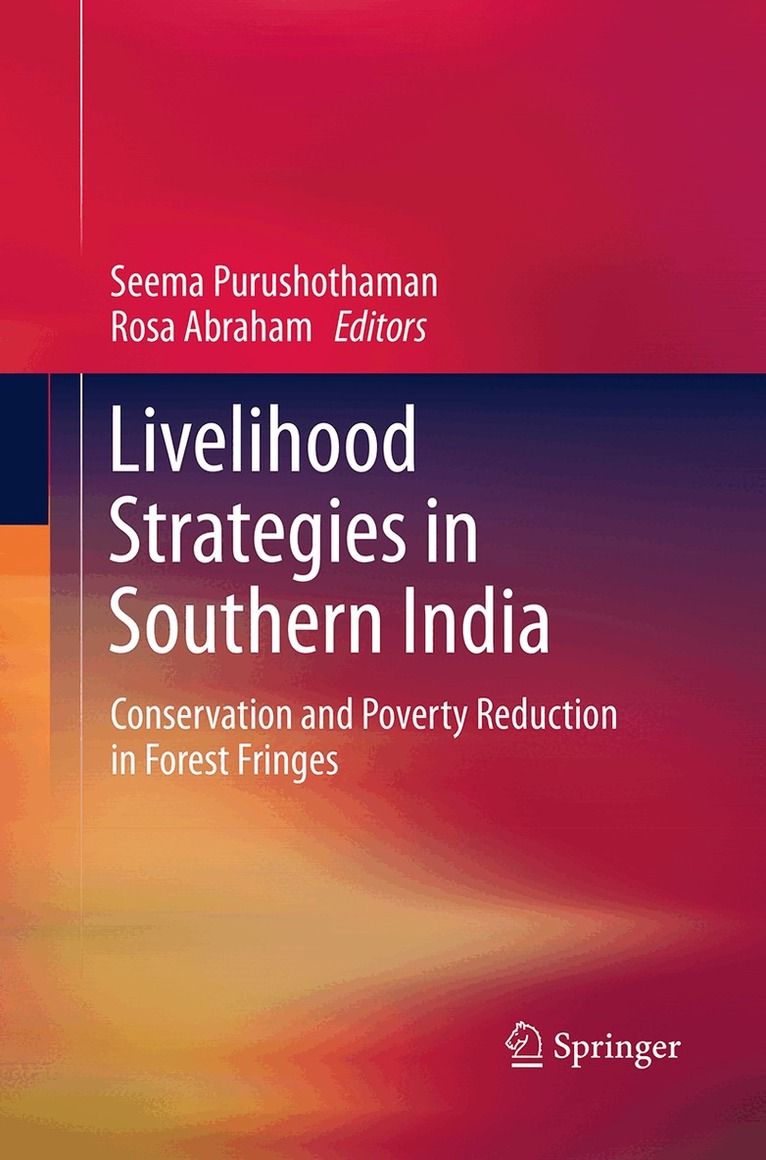 Seema Purushothaman, Rosa Abraham - Livelihood Strategies in Southern India, Häftad. Tillgänglighet: Lägg i varukorg