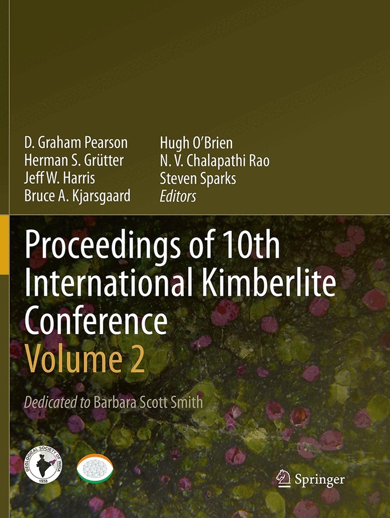 D Graham Pearson, Herman S Grütter, Jeff W Harris, Bruce A Kjarsgaard, Hugh O’Brien, N V Chalapathi Rao, Steven Sparks - Proceedings of 10th International Kimberlite Conference, Häftad. Tillgänglighet: Lägg i varukorg