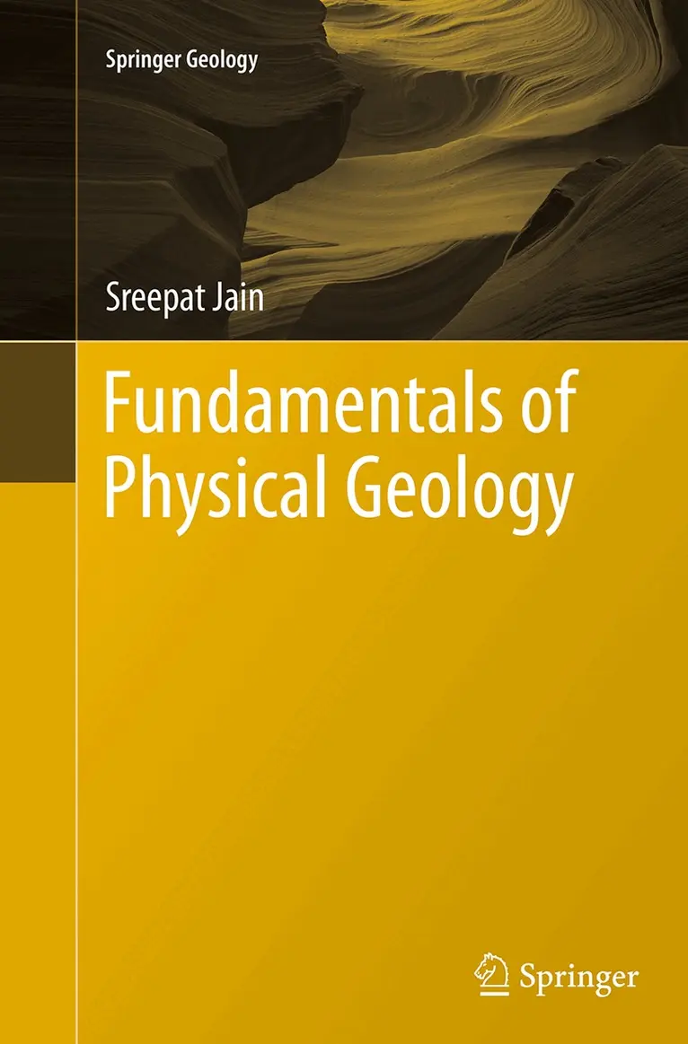 Sreepat Jain - Fundamentals of Physical Geology, Häftad. Tillgänglighet: Lägg i varukorg