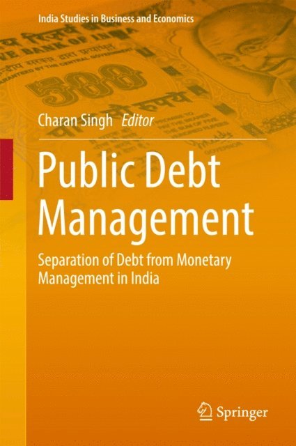 Charan Singh - Public Debt Management, E-bok