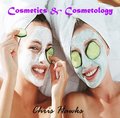 Cosmetics & Cosmetology