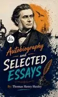 Thomas Henry Huxley - Autobiography and Selected Essays, Inbunden. Tillgänglighet: Lägg i varukorg