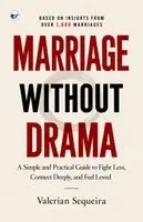 Valerian Sequeira - Marriage Without Drama, Häftad. Tillgänglighet: Lägg i varukorg