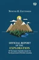Newton Henry Chittenden - Official Report Of The Exploration, Häftad. Tillgänglighet: Lägg i varukorg